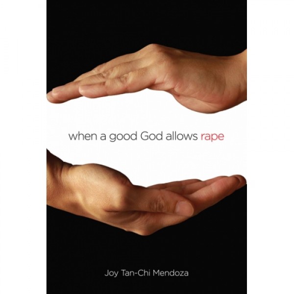 When A Good God Allows Rape